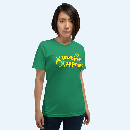 Glorifying Happiness Seriously T-shirt