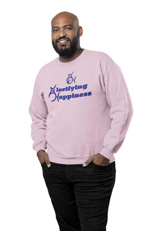 Glorifying Happiness Sweatshirt